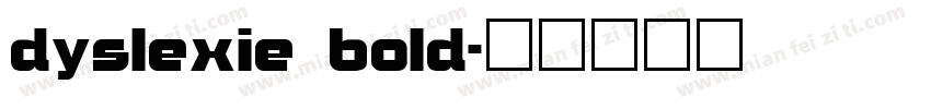 dyslexie bold字体转换